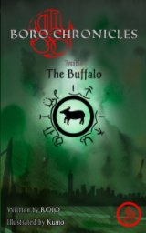 Boro Chronicles Part I: The Buffalo book cover