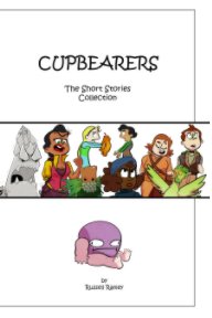 Cupbearers: The Shorts Collection book cover