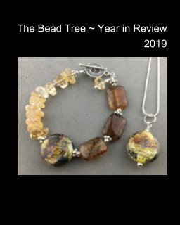 The Bead Tree - Year in Review 2019 book cover