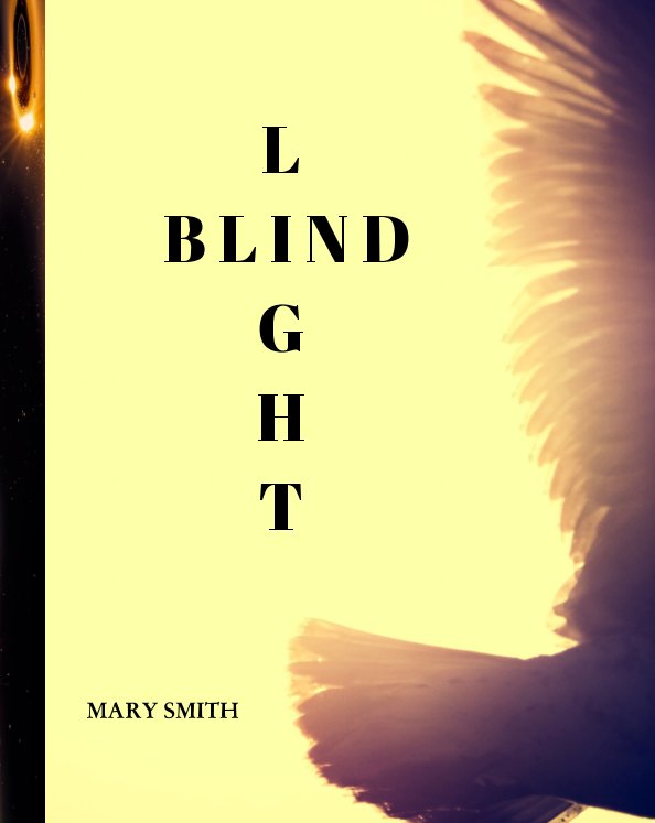 View Blind Light by Mary Smith