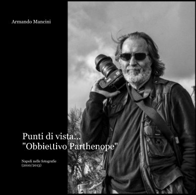 Punti di vista: Obbiettivo Parthenope book cover