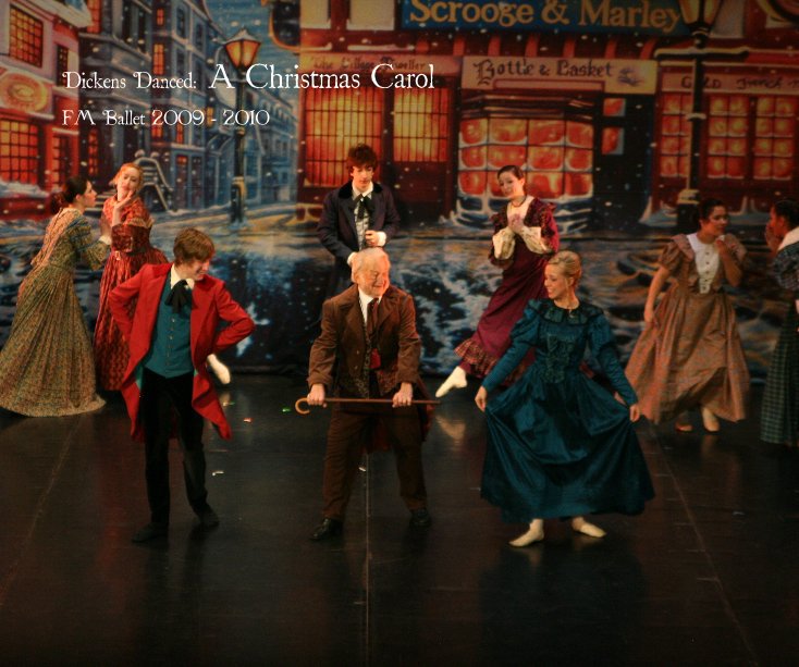 View Dickens Danced: A Christmas Carol by JabberBox Marketing