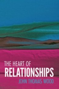 The Heart of Relationships book cover
