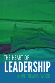 The Heart of Leadership book cover