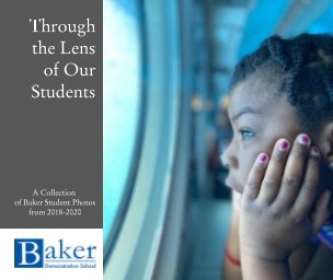 Through the Lens: Baker Students book cover
