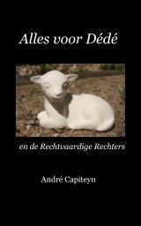 Alles voor Dédé book cover