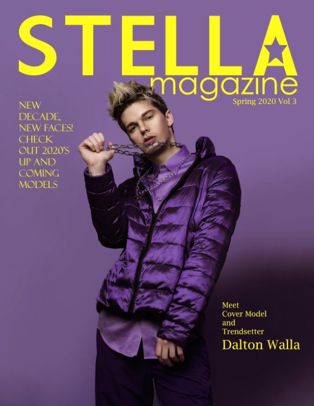 View Stella Magazine Spring 2020 Vol 3 by Stella Magazine