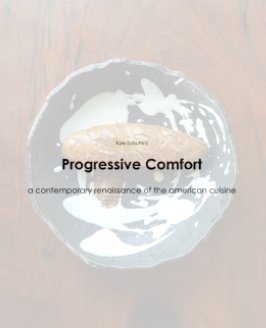 Kyle Schutte's Progressive Comfort book cover