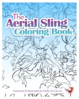The Aerial Sling Coloring Book book cover