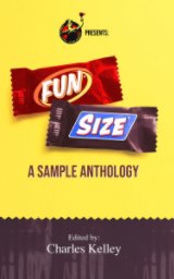 Fun Size: A Sample Anthology book cover