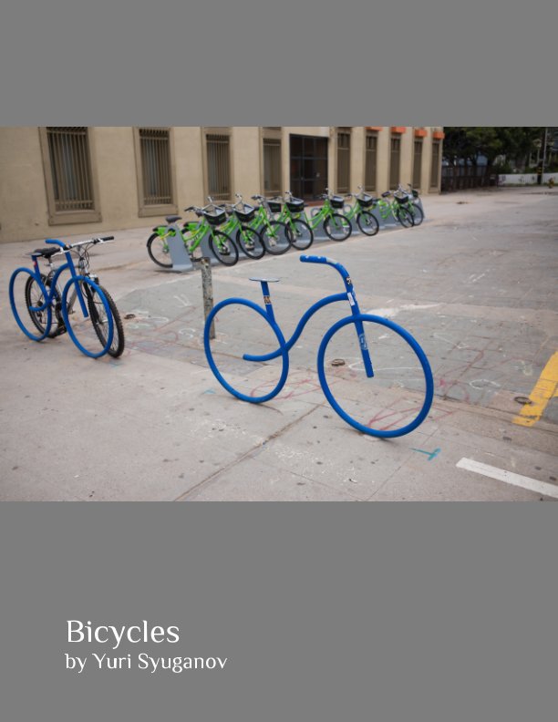 Ver Bicycles por Yuri Syuganov