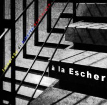 à la Escher book cover