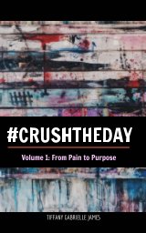 Crush the Day book cover