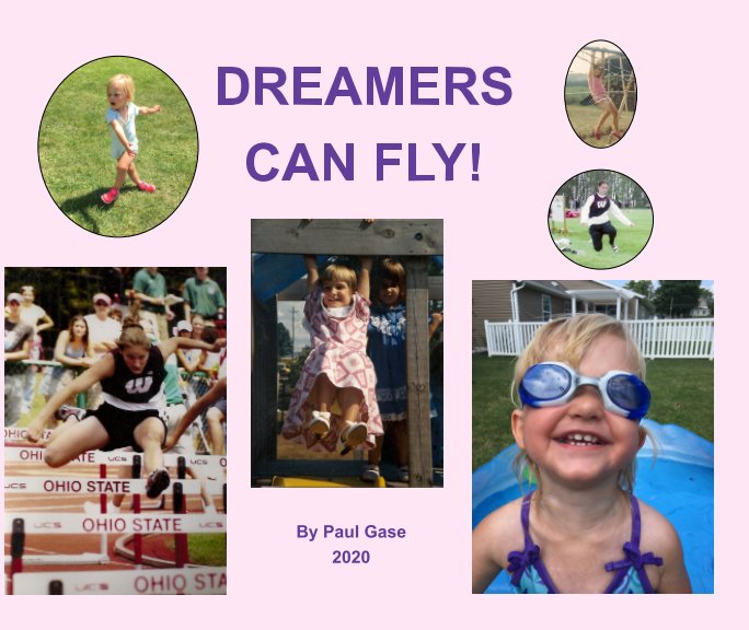 View Dreamers Can Fly by Paul Gase