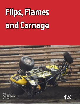 Flips, Flames and Carnage book cover