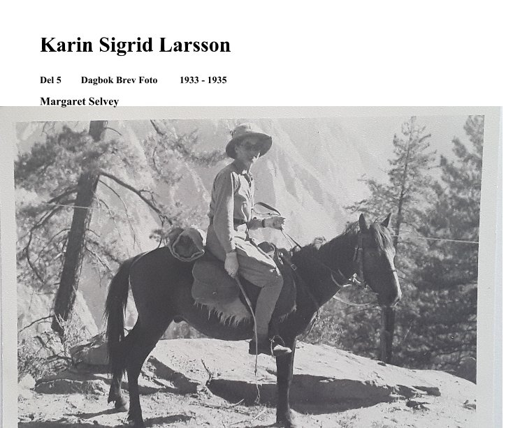 Ver Karin Sigrid Larsson por Margaret Selvey