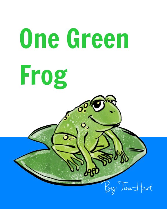 View One Green Frog by Tim Hart