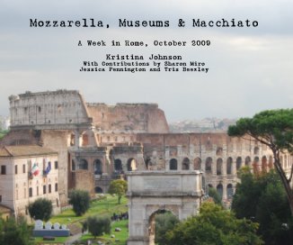Mozzarella, Museums & Macchiato book cover