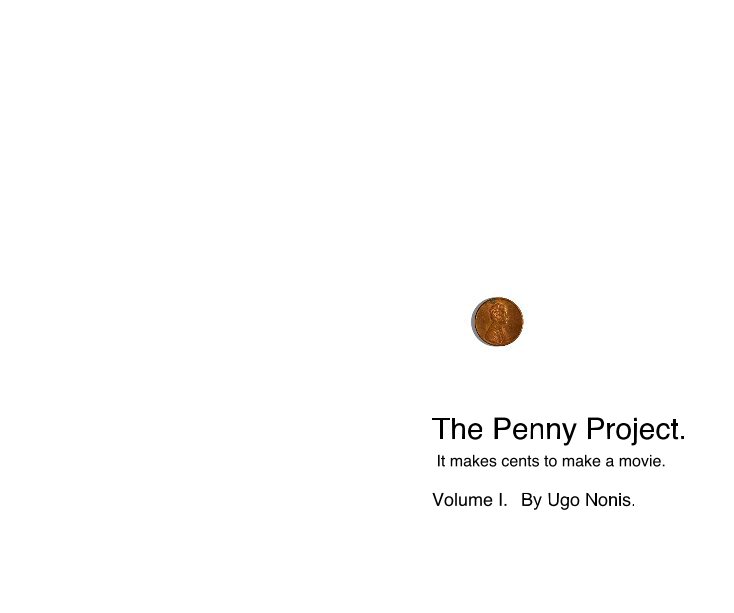 View The Penny Project. by Ugo Nonis.