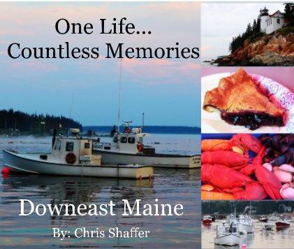 One Life Countless Memories Downeast Maine book cover