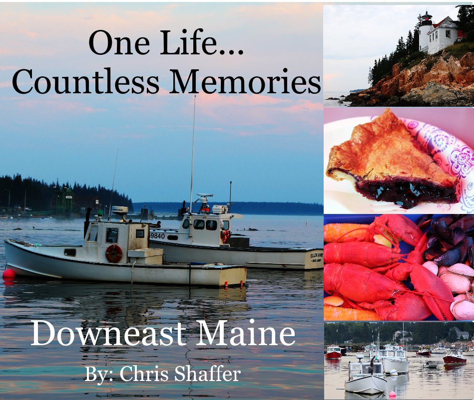 Ver One Life Countless Memories Downeast Maine por Chris Shaffer