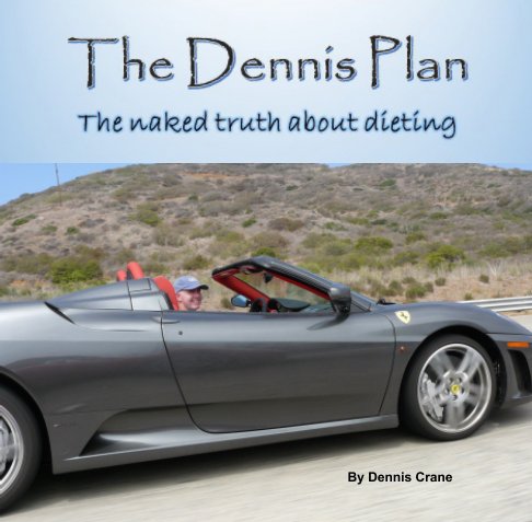Visualizza The Dennis Plan di Dennis Crane