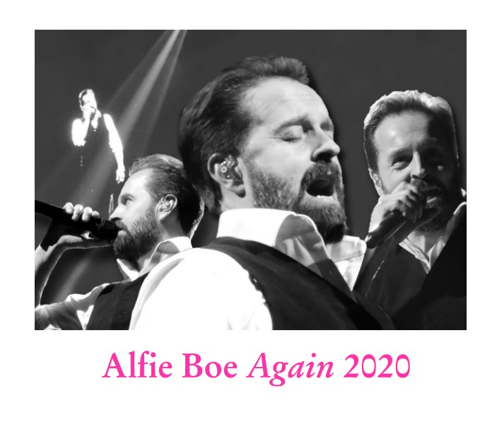 Ver Alfie Boe Again  *He Lives in Me* 2020 por Debbie Hickmott