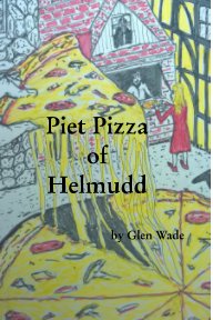 Piet Pizza of Helmudd book cover