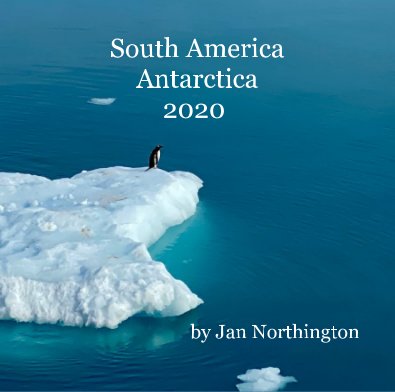 South America Antarctica 2020 book cover