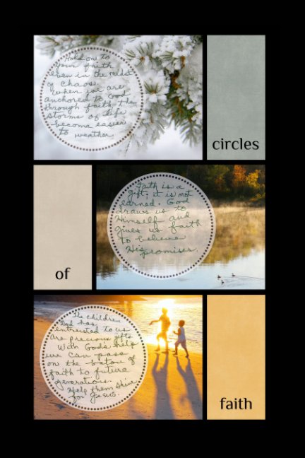 View circles of faith by Doroles S Haaland
