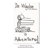 Da Waylon Adventure Book 1 book cover