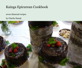 Kainga Epicurean Cookbook book cover