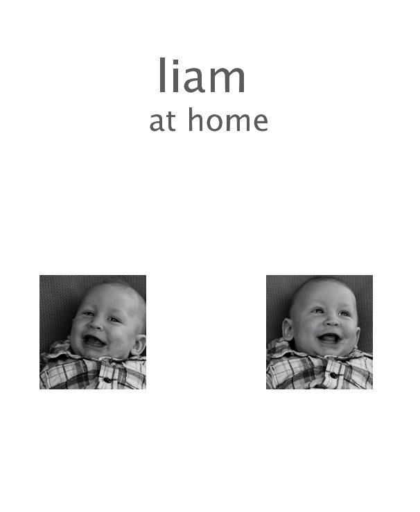 View liam at home by selous