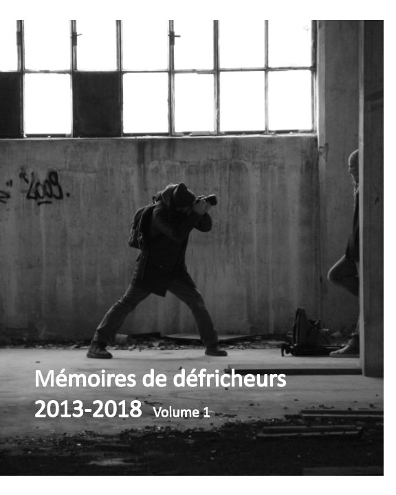 View Mémoires de Défricheurs by les defricheurs.13