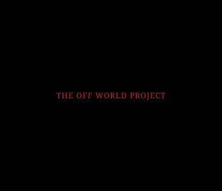 The Off World Project book cover