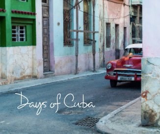 Days of Cuba book cover