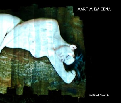 MARTIM EM CENA book cover