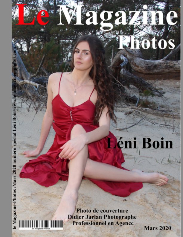 Bekijk Le Magazine-Photos de Mars 2020 avec le magnifique Model Léni Boin.
Sublimé par Didier Jarlan Photographe. op Le Magazine-Photos, D Bourgery