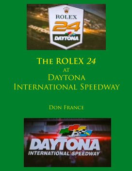 The ROLEX 24 Hours of Daytona book cover