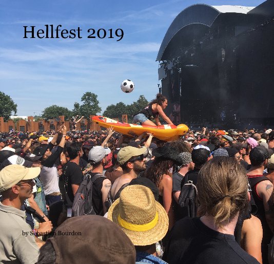 Ver Hellfest 2019 por Sébastien Bourdon