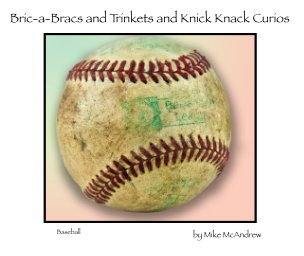 Bric-a-Bracs and Trinkets and Knick Knack Curios book cover