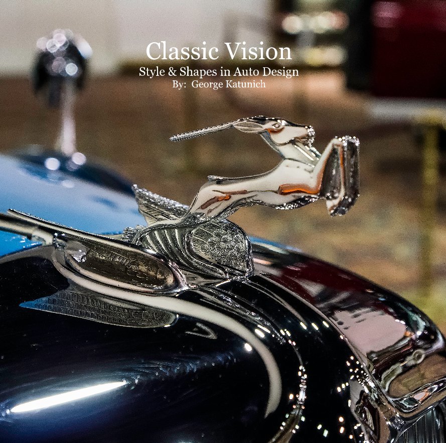 View Classic Vision by George Katunich