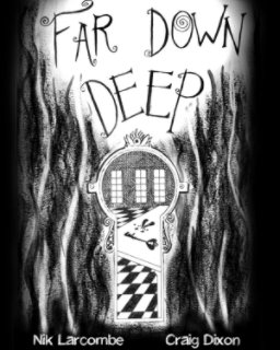 Far Down Deep book cover