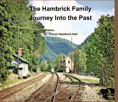 The Hambrick Family Journey Into the Past book cover