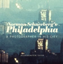 Norman Schneeberg's Philadelphia book cover