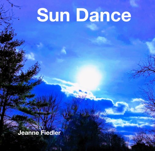View Sun Dance by Jeanne Fiedler