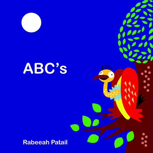 View ABC's by Rabeeah Patail
