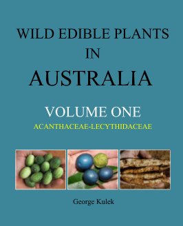 WILD EDIBLE PLANTS IN AUSTRALIA Volume One book cover
