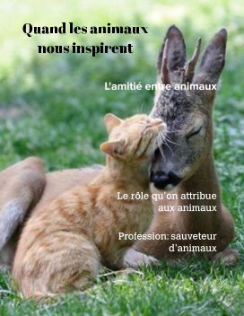 Quand les animaux nous inspirent book cover