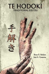 Te Hodoki - Traditional Jujutsu (English) book cover